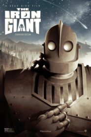 The Iron Giant – Σιδερένιος Γίγαντας