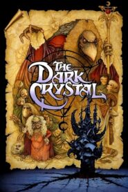 The Dark Crystal – Το μαύρο κρύσταλλο