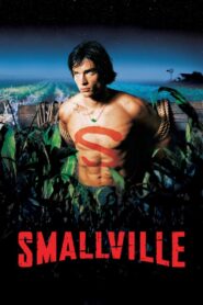 Smallville – Σούπερμαν: Τα Χρόνια της Νιότης
