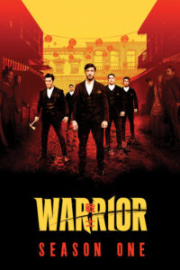 Warrior: Season 1