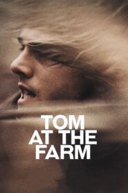 Tom at the Farm –  Ο Τομ στη φάρμα