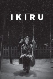 Ikiru – Ο Καταδικασμένος