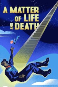A Matter of Life and Death – Ζήτημα ζωής και θανάτου