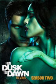 From Dusk till Dawn: The Series: Season 2