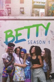 Betty: Season 1