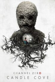 Channel Zero: Season 1