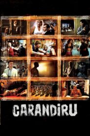 Carandiru – Φυλακές Καρανδήρο, η μέρα της σφαγής
