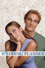 The Wedding Planner – Ο Γάμος του Εραστή μου