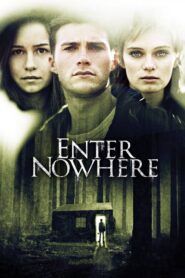 Enter Nowhere – Το άγγιγμα του τρόμου