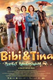 Bibi & Tina: Perfect Pandemonium – Μπίμπι και Τίνα: Το Απόλυτο Πανδαιμόνιο