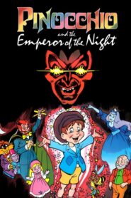 Pinocchio and the Emperor of the Night – Ο Πινόκιο και Ο Αυτοκράτορας της Νύχτας