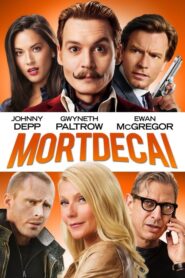 Mortdecai – Ο Κύριος Μόρντεκαϊ