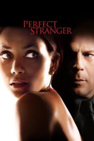 Perfect Stranger – Η αποπλάνηση ενός ξένου