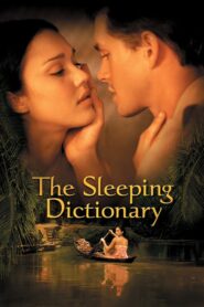 The Sleeping Dictionary – Θυελλώδης έρωτας