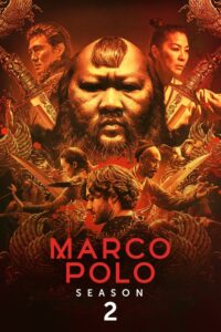 Marco Polo: Season 2