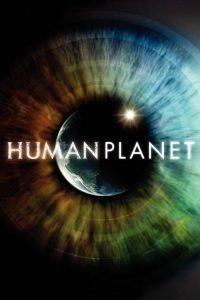 Human Planet: Season 1