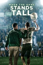 When the Game Stands Tall – Ανίκητοι πρωταθλητές