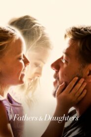 Fathers and Daughters – Πατέρας και Κόρη