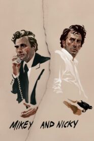 Mikey and Nicky – Τα Δυο Μουτρα