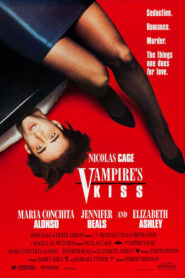 Vampire’s Kiss – Ερωτας με την Πρώτη Δαγκωματιά