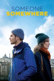 Someone, Somewhere – Μόνοι στο Παρίσι