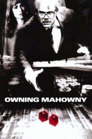 Owning Mahowny – Η τυφλή ζαριά του Νταν Μαχόουνι