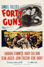 Forty Guns – 40 πιστόλια