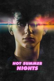 Hot Summer Nights – Καλοκαιρινές Νύχτες