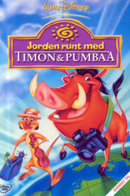 Around the World With Timon and Pumbaa – Ο γύρος του κόσμου με τους Τιμόν & Πούμπα