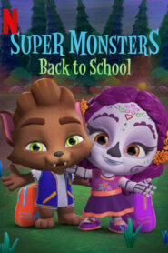 Super Monsters Back to School – Τα Σούπερ Τερατάκια: Επιστροφή στα Θρανία