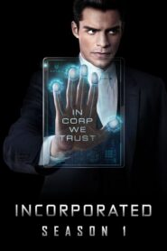 Incorporated: Season 1