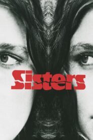 Sisters – Οι αδελφές