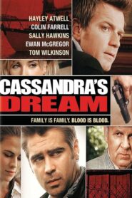 Cassandra’s Dream – Το όνειρο της Κασσάνδρας