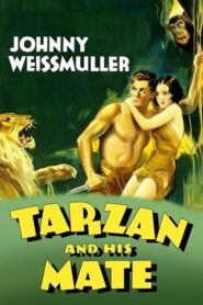 Tarzan and His Mate – Ο Ταρζάν και η Σύντροφός Του