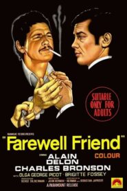 Farewell, Friend – Αντίο φίλε