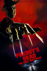Freddy’s Dead: The Final Nightmare – Εφιάλτης στο δρόμο με τις λεύκες Νο 6
