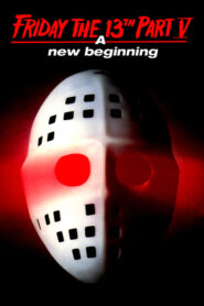 Friday the 13th: A New Beginning – Παρασκευή και 13 Νο 5: Λουτρό Αίματος