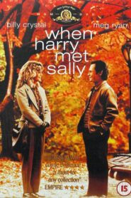 When Harry Met Sally… – Όταν ο Χάρυ γνώρισε τη Σάλυ