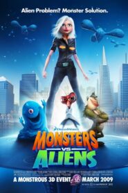Monsters vs Aliens – Τέρατα κι εξωγήινοι