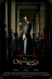 The Orphanage – Το Ορφανοτροφείο – El orfanato