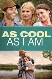 As Cool as I Am – Ανήλικη Ενήλικη