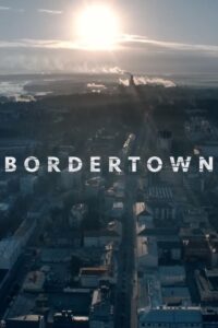 Bordertown – Sorjonen