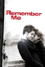 Remember Me – Να με θυμάσαι