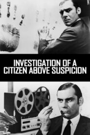 Investigation of a Citizen Above Suspicion – Υπεράνω Πάσης Υποψίας