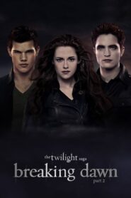 The Twilight Saga: Breaking Dawn – Part 2 – Twilight: Χαραυγή – Μέρος 2