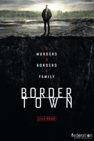 Bordertown: Season 1