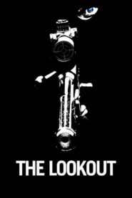 The Lookout – Le Guetteur – Ο σκοπευτής