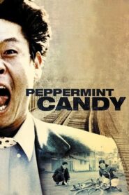 Peppermint Candy – Bakha satang