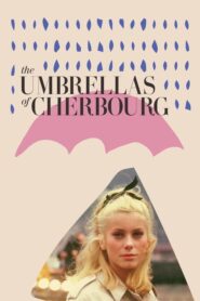 The Umbrellas of Cherbourg – Οι Ομπρέλες του Χερβούργου