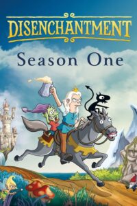 Disenchantment: Season 1